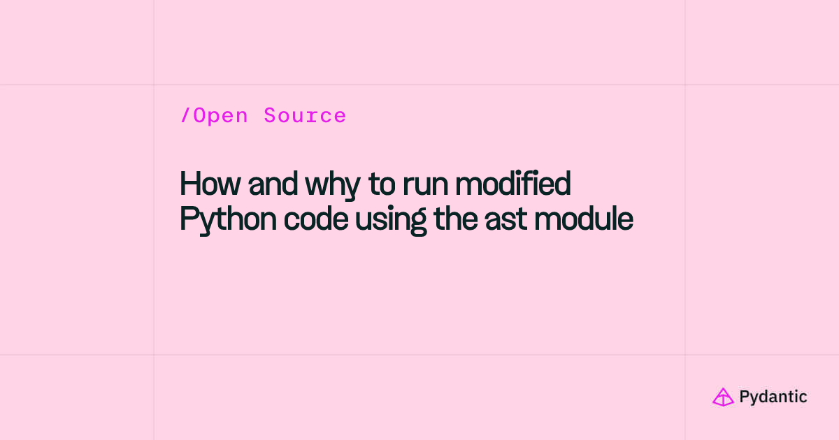 Python ast Module Tutorial: Transform and Run Code at Runtime