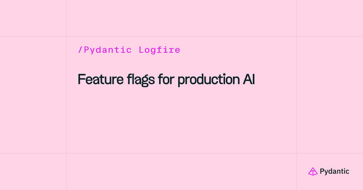 Feature flags for production AI
