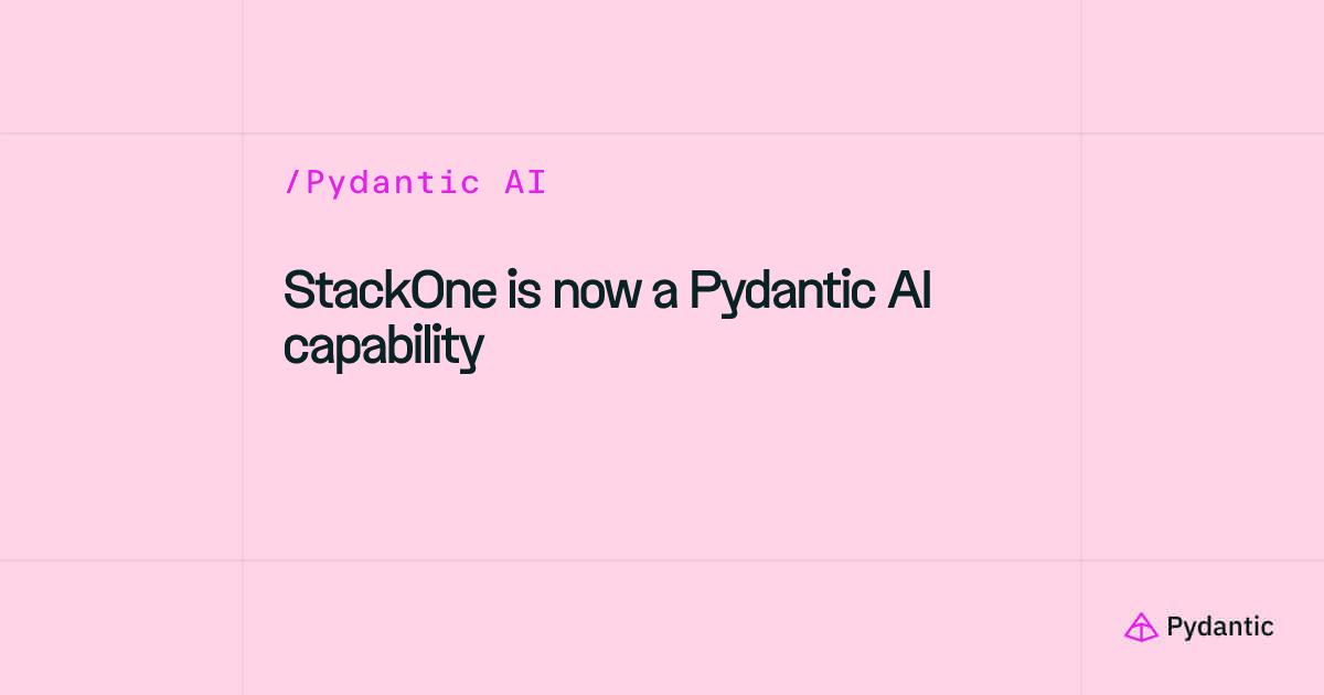 StackOne is now a Pydantic AI capability