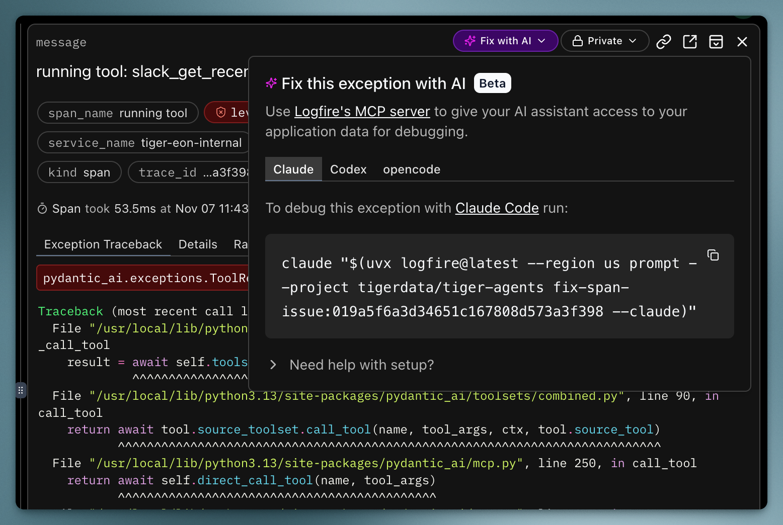 Pydantic Logfire error tracking interface with "Fix this exception with AI" button connecting to Claude Code for automated debugging and error resolution