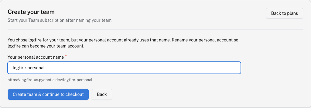 Rename the personal account so its current name can become the team name