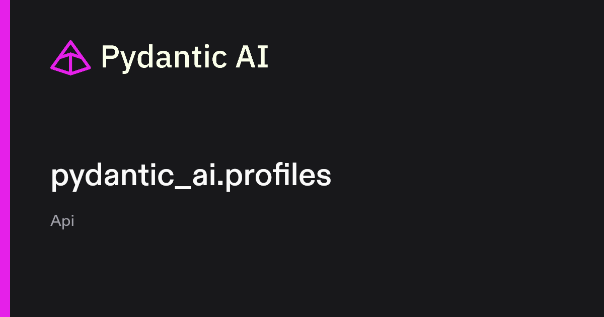 pydantic_ai.profiles | Pydantic Docs