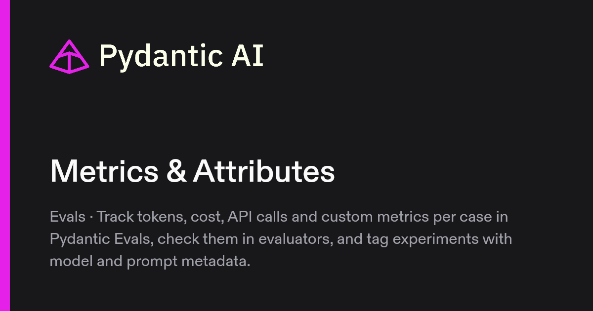 Metrics & Attributes | Pydantic Docs
