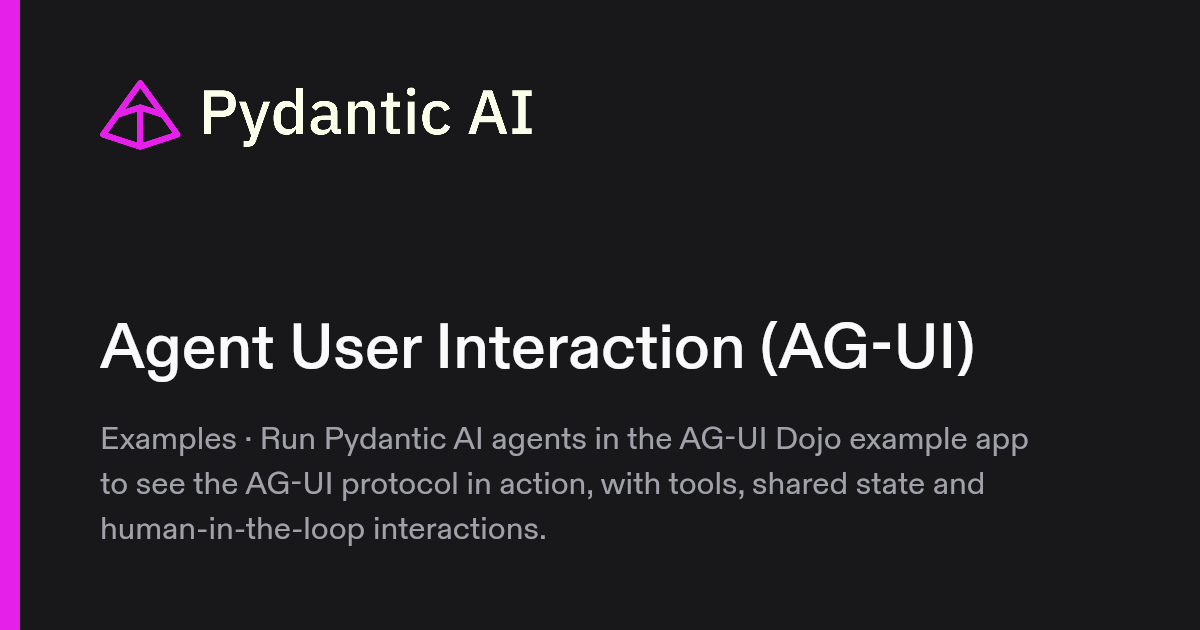 Agent User Interaction (AG-UI) | Pydantic Docs