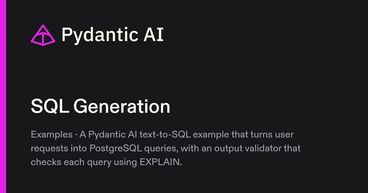 SQL Generation | Pydantic Docs