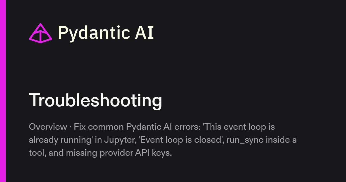 Troubleshooting | Pydantic Docs