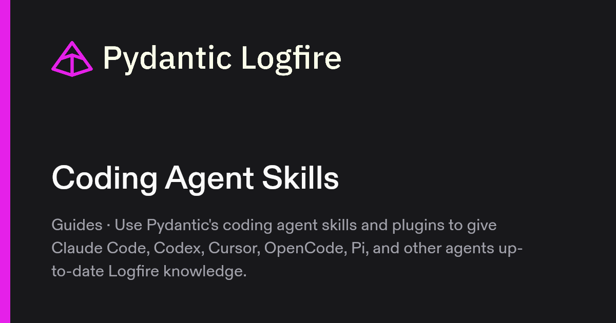 Coding Agent Skills | Pydantic Docs