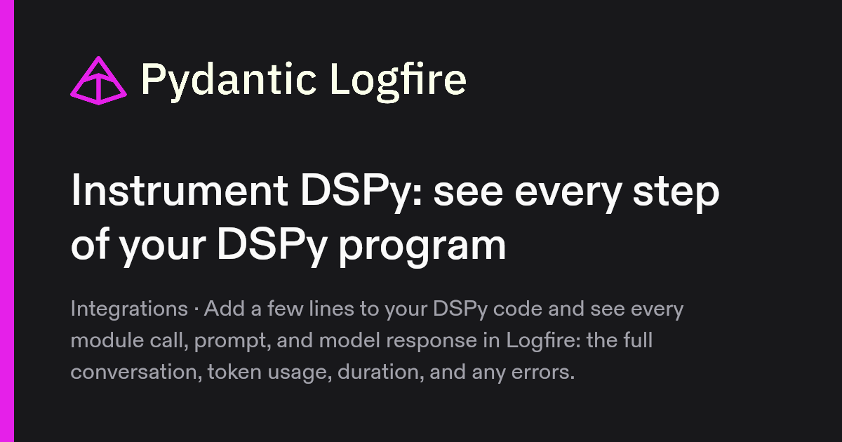 Pydantic Logfire Integrations: DSPy