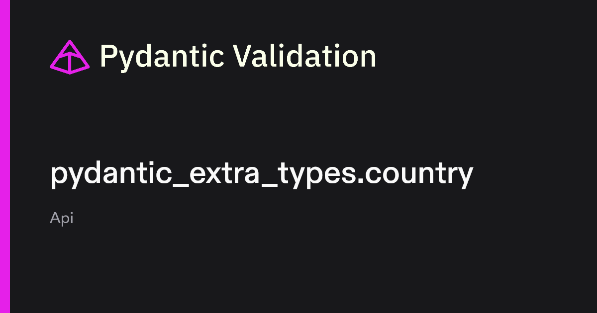 pydantic_extra_types.country | Pydantic Docs