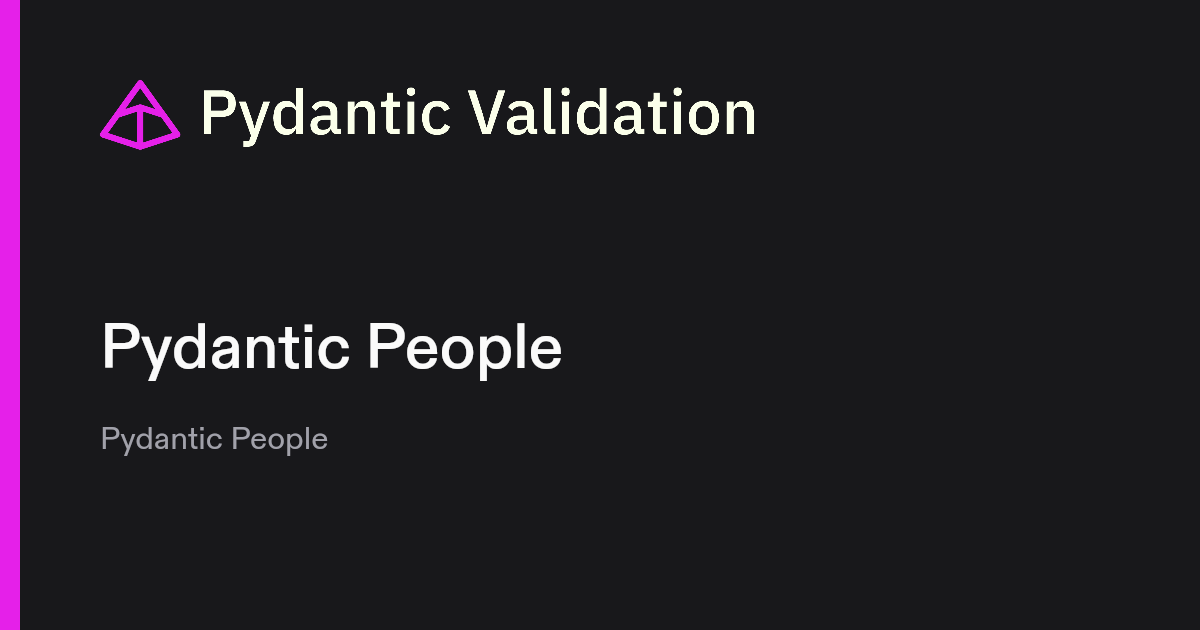 Pydantic People | Pydantic Docs